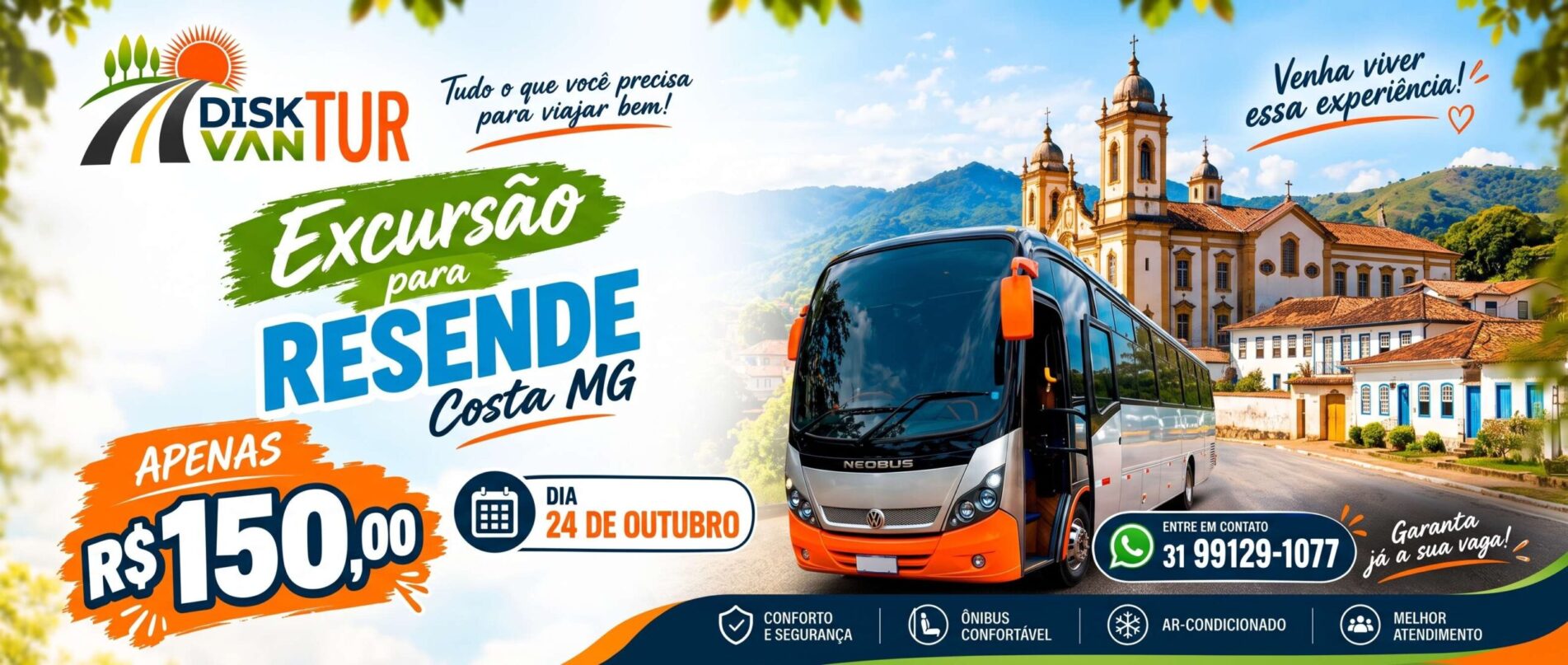 Cartaz de excursão da Disk Van Tur para Resende Costa, em Minas Gerais, com um micro-ônibus em rua de cidade histórica e igreja colonial ao fundo, anunciando saída no dia 24 de outubro por R$ 150,00.